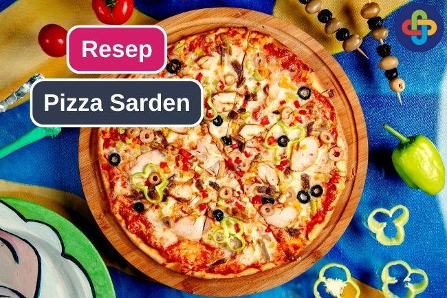 Resep Pizza Sarden yang Harus Kalian Coba